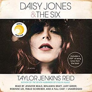 Daisy Jones & the Six by Taylor Jenkins Reid