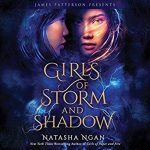 Girls of Storm and Shadow by Natasha Ngan