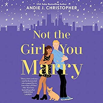 Not the Girl You Marry by Andie J. Christopher