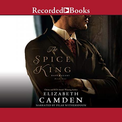 The Spice King by Elizabeth Camden