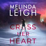 Cross Her Heart by Melinda Leigh