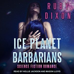 Ice Planet Barbarians by Ruby Dixon