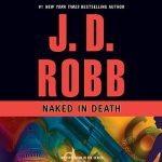 Naked in Death by J.D. Robb