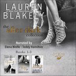 The After Dark Collection by Lauren Blakely