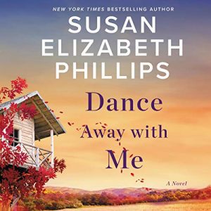 Dance Away with Me by Susan Elizabeth Phillips