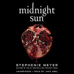 Midnight Sun by Stephanie Meyer