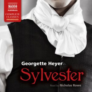 Sylvester by Georgette Heyer