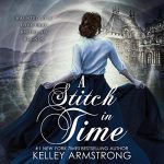 A Stitch in Time by Kelley Armstrong