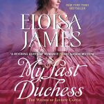 My Last Duchess by Eloisa James