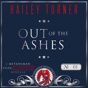 Metahuman Files: Classified (3 novellas) by Hailey Turner