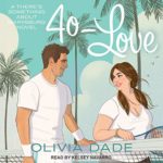 40-Love by Olivia Dade