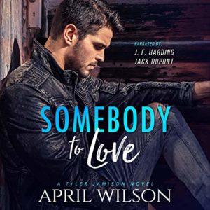 Somebody to Love by April Wilson