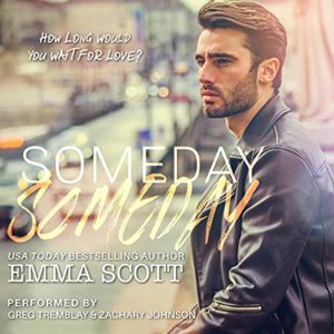 Someday, Someday by Emma Scott