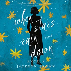 When Stars Rain Down by Angela Jackson-Brown