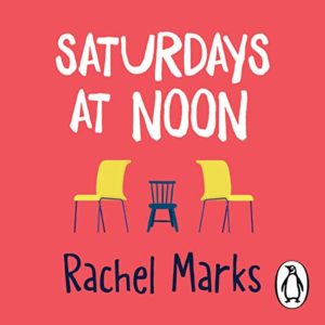 Saturdays at Noon by Rachel Marks