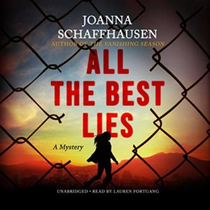 All the Best Lies by Joanna Schaffhausen