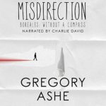 Misdirection by Gregory Ashe