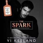 The Spark by Vi Keeland