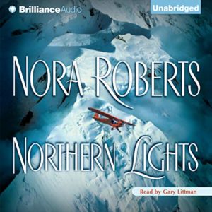 Northern Lights by Nora Roberts