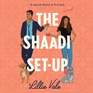 The Shaadi Set-up by Lillie Vale