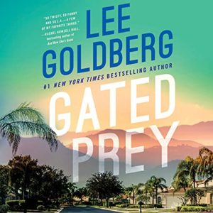 Gated Prey by Lee Goldberg