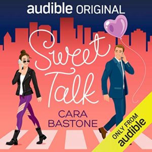 Sweet Talk by Cara Bastone