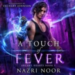 A Touch of Fever by Nazri Noor