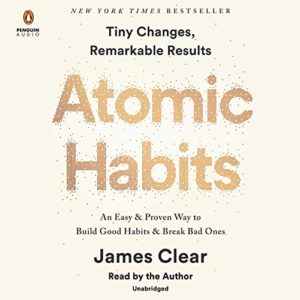 Atomic Habits by James Clear