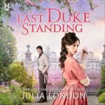 Last Duke Standing by Julia London