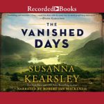 The Vanished Days by Susanna Kearsley