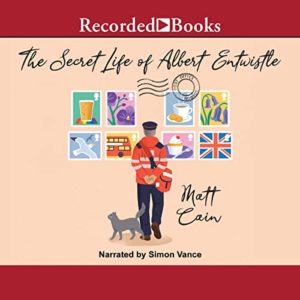 The Secret Life of Albert Entwistle  by Matt Haig