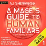 A Mage's Guide to Human Familiars