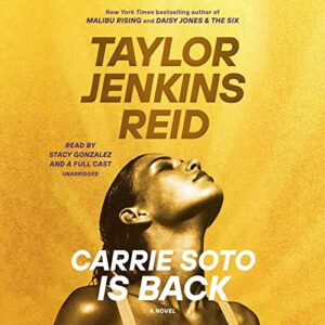 Carrie Soto is Back by Taylor Jenkins Reid