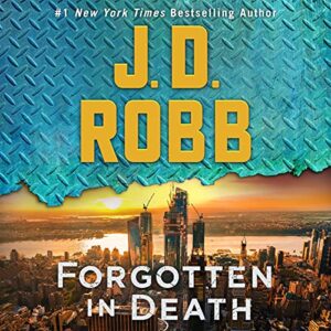 Forgotten in Death by JD Robb