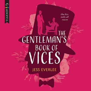 The Gentleman's Book of Vices by Jess Everlee