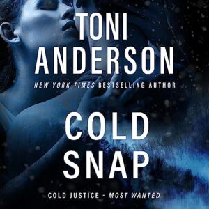 Cold Snap by Toni Anderson