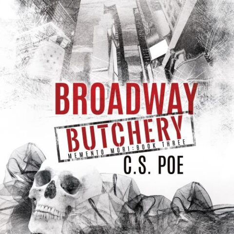 Broadway Butchery by C.S. Poe