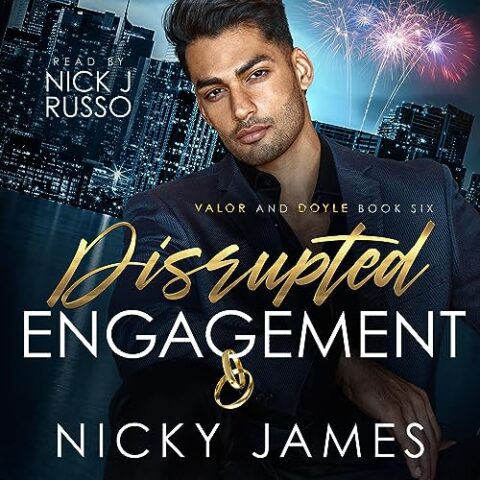 Disrupted Engagement by Nicky James