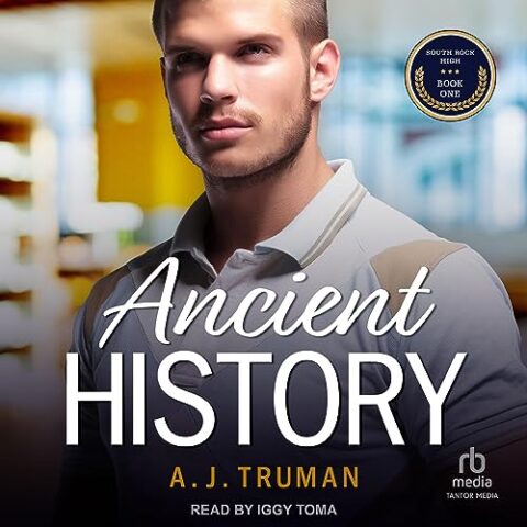 Ancient History by A.J. Truman