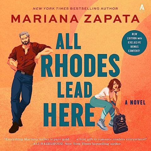 All Rhodes Lead Here by Mariana Zapata