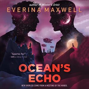 Ocean’s Echo by Everina Maxwell